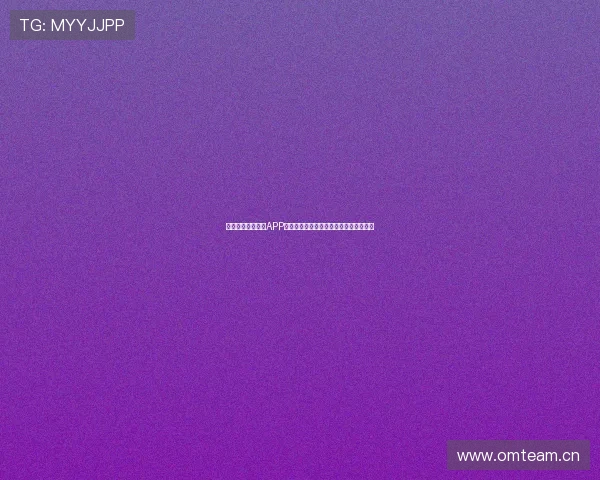 全面指南看球体育APP下载渠道推荐让你轻松享受精彩赛事直播